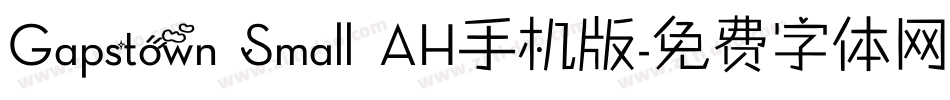 Gapstown Small AH手机版字体转换